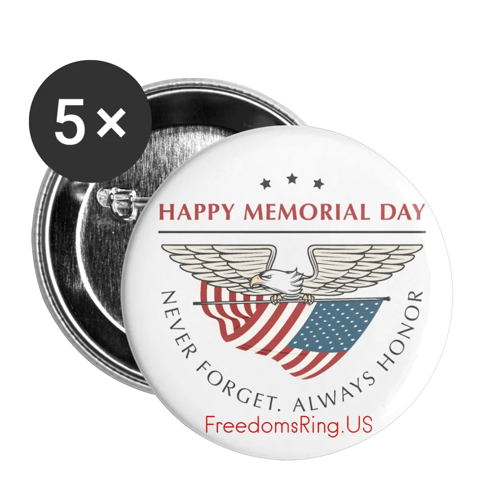 NEVER FORGET, ALWAYS HONOR - Buttons large 2.2'' (5-pack)